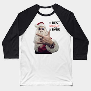 BEST CHRISTMAS TIME EVER Baseball T-Shirt